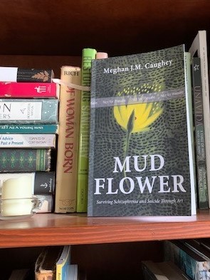 Mud Flower by Meghan JM Caughey
