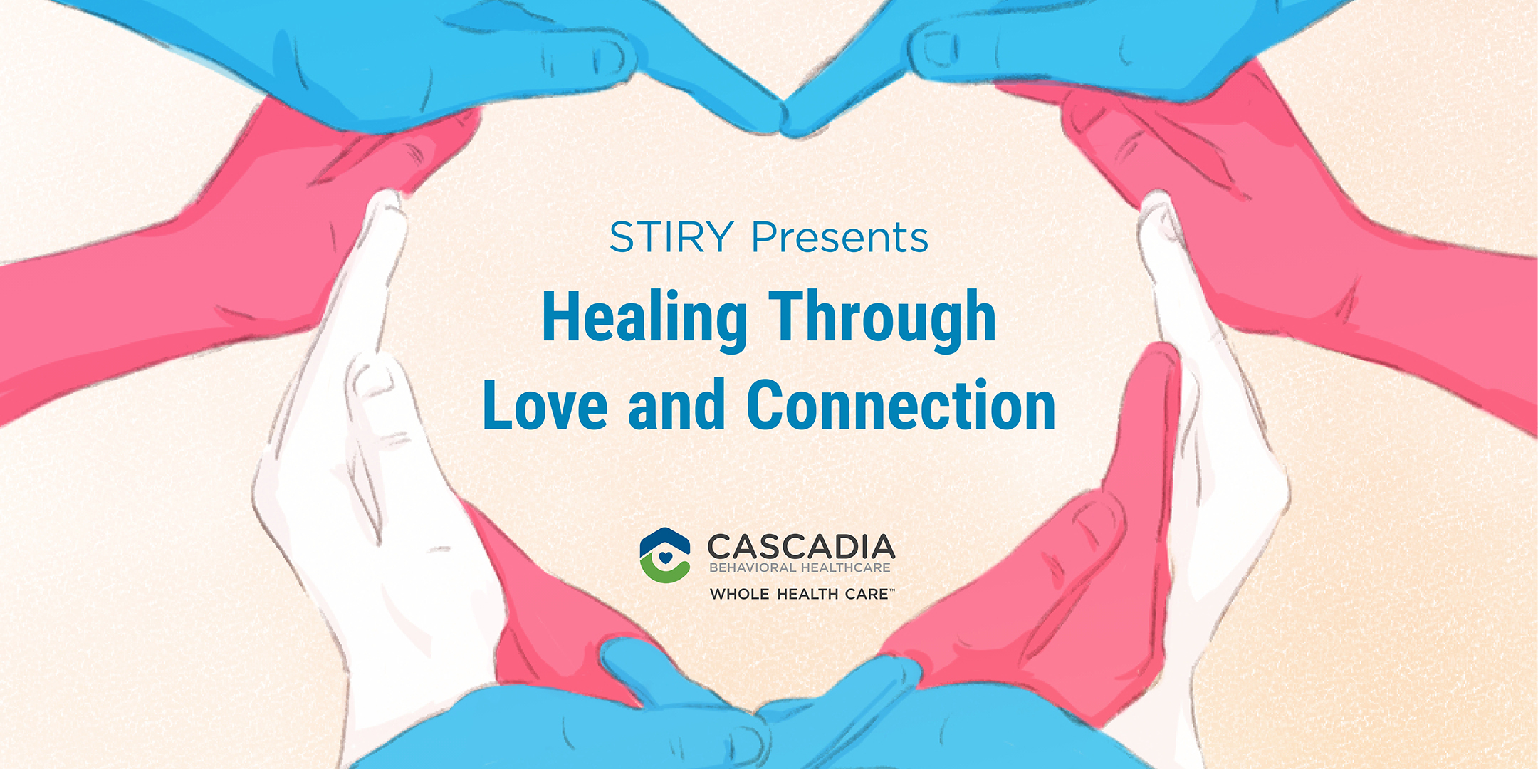 STIRY Presents: Healing Through Love and Connection