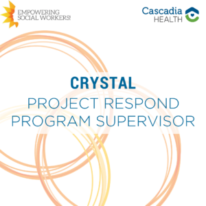 Crystal, Project Respond Program Supervisor