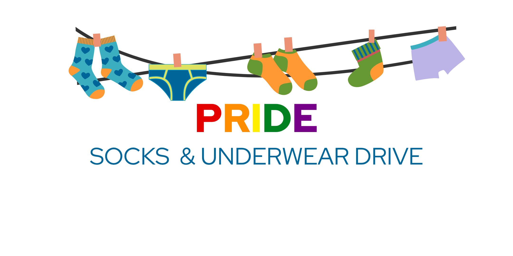 Illustration of socks and underwear with text reading Pride Socks and Underwear Drive